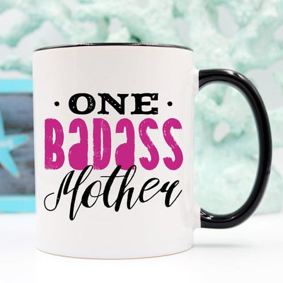 One Badass Mother, Mothers Day Mug, Funny Mom Gift - RAGIMA Emporium