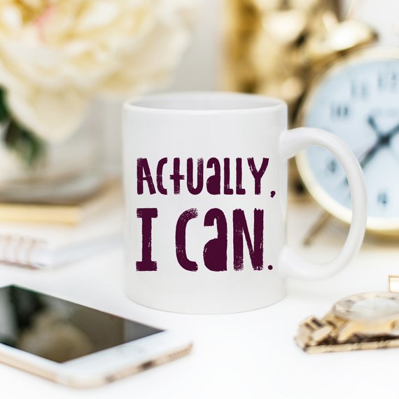 Actually I Can, Work Mug, Graduate Gift, - RAGIMA Emporium